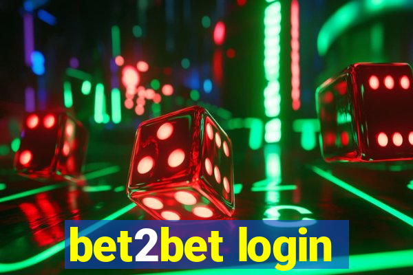 bet2bet login